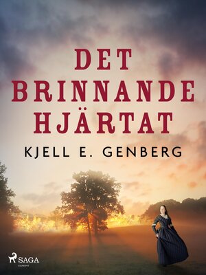 cover image of Det brinnande hjärtat